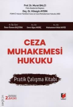 Ceza Muhakemesi Hukuku Pratik Çalışma Kitabı