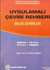 Uygulamalı Çeviri Rehberi: Belge Çevirileri Almanca–Türkçe / Türkçe–Almanca Prof. Dr. Hasan Coşkun  - Kitap