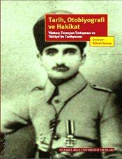 Tarih Otobiyografi ve Hakikat Yüzbaşı Torosyan Tartışması ve Türkiye’de Tarih Yazımı Bülent Somay  - Kitap