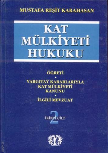 Kat Mülkiyeti Hukuku (2 Cilt) Mustafa Reşit Karahasan  - Kitap