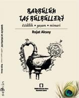 Barbülün Taş Bülbülleri Rojat Aksoy  - Kitap