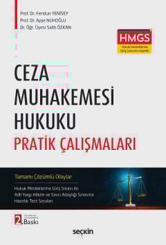 Ceza Muhakemesi Hukuku Pratik Çalışmaları