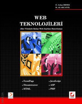 Web Teknolojileri O. Ayhan Erdem, M. Ali Akcayol