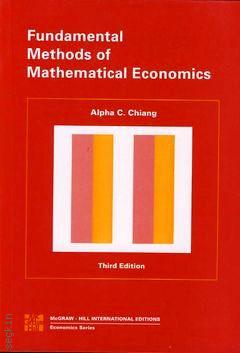Fundamental Methods of Mathematical Economics Alpha C. Chiang