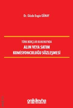 Alım veya Satım Komisyonculuğu Sözleşmesi