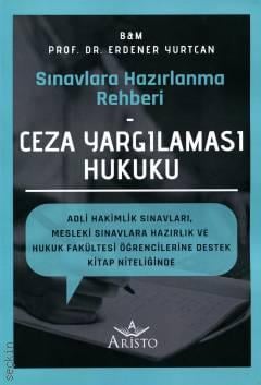 Ceza Yargılaması Hukuku Erdener Yurtcan