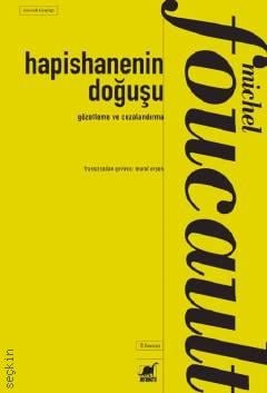 Hapishanenin Doğuşu Michel Foucault  - Kitap
