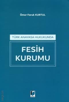 Fesih Kurumu Ömer Faruk Kurtul