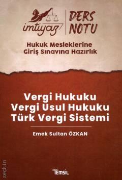 HMGS – Vergi Hukuku – Vergi Usul Hukuku – Türk Vergi Sistemi Emek Sultan Özkan