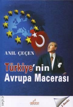Türkiye'nin Avrupa Macerası Prof. Dr. Anıl Çeçen  - Kitap