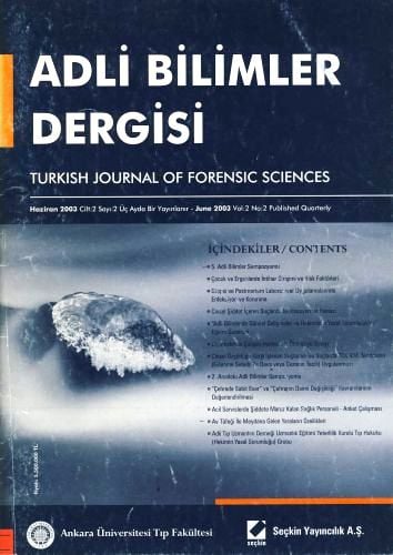 Adli Bilimler Dergisi – Cilt:2 Sayı:2 Haziran 2003 Prof. Dr. İ. Hamit Hancı 