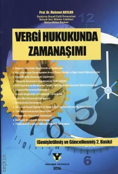Vergi Hukukunda Zamanaşımı Prof. Dr. Mehmet Arslan  - Kitap