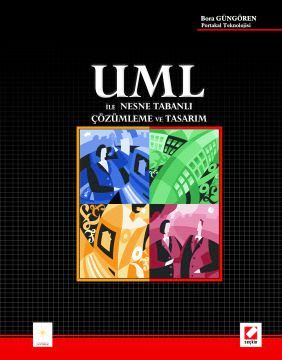 UML ile Nesne Tabanlı Çözümleme ve Tasarım Bora Güngören  - Kitap