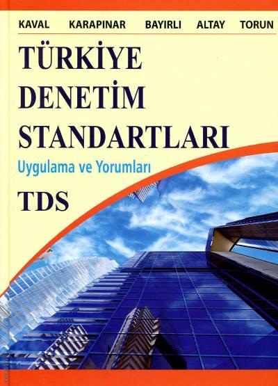 Türkiye Denetim Standartları Uygulama ve Yorumları Kolektif  - Kitap