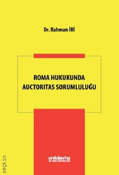 Roma Hukukunda Auctoritas Sorumluluğu