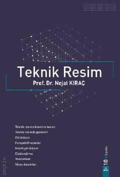 Teknik Resim Prof. Dr. Nejat Kıraç  - Kitap