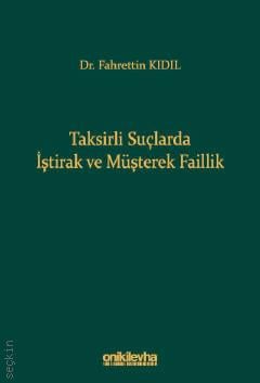 Taksirli Suçlarda İştirak ve Müşterek Faillik