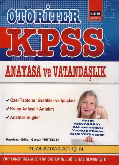 Otoriter KPSS Anayasa ve Vatandaşlık 
 Gürcan Yurtseven  - Kitap