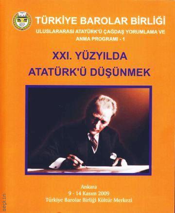21. Yüzyılda Atatürk'ü Düşünmek Turan Tanyer  - Kitap