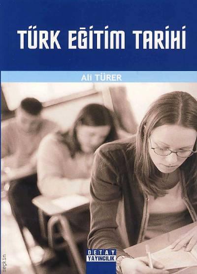 Türk Eğitim Tarihi Ali Türer