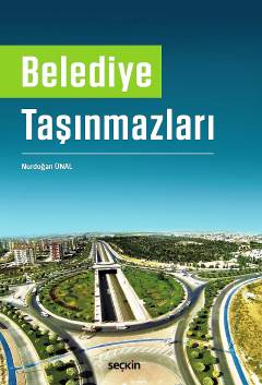 Belediye Taşınmazları Nurdoğan Ünal  - Kitap