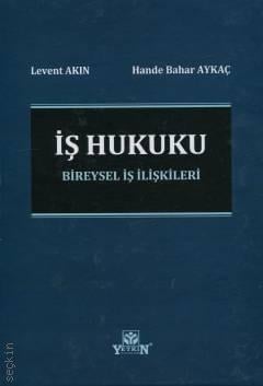 İş Hukuku Bireysel İş İlişkileri