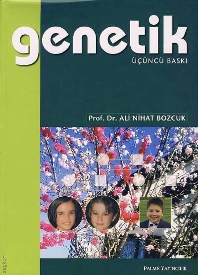 Genetik Prof. Dr. Ali Nihat Bozcuk  - Kitap