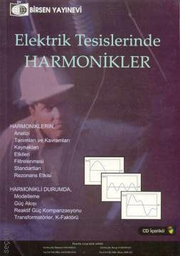 Elektrik Tesislerinde Harmonikler Celal Kocatepe, Mehmet Uzunoğlu, Arif Karakaş, Recep Yumurtacı, Oktay Arıkan  - Kitap