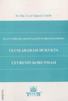 Uluslararası Hukukta Çevrenin Korunması
