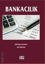 Bankacılık Dilara Uygun, Ali Dölek