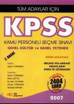 Tüm Adaylar İçin  KPSS Genel Kültür ve Genel Yetenek Şükrü Türkmen  - Kitap