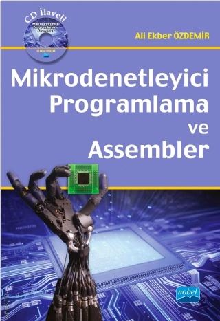 Mikrodenetleyici Programlama ve Assembler  Ali Ekber Özdemir  - Kitap