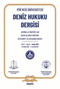 Piri Reis Üniversitesi Deniz Hukuku Dergisi C: 2 S: 2