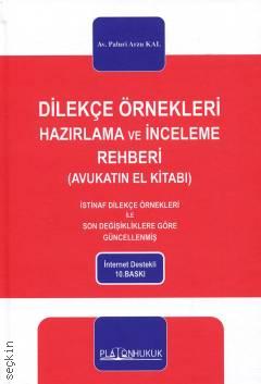 Dilekçe Örnekleri Hazırlama ve İnceleme Rehberi