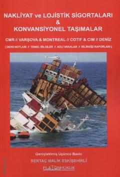 Nakliyat ve Lojistik Sigortaları & Konvansiyonel Taşımalar 