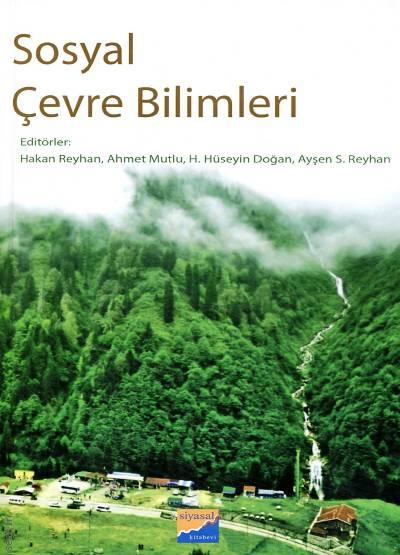 Sosyal Çevre Bilimleri Hakan Reyhan, Ahmet Mutlu, Hasan Hüseyin Doğan, Ayşen S. Reyhan  - Kitap