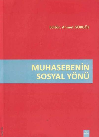 Muhasebenin Sosyal Yönü Ahmet Gökgöz  - Kitap