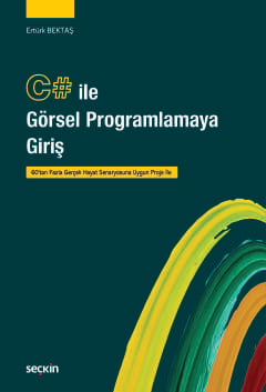 C# ile Görsel Programlamaya Giriş Ertürk Bektaş  - Kitap