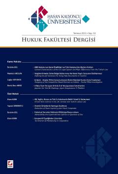 Hasan Kalyoncu Üniversitesi Hukuk Fakültesi Dergisi Sayı:10 Temmuz 2015 Yrd. Doç. Dr. Etem Kara, Yrd. Doç. Dr. İbrahim Gül