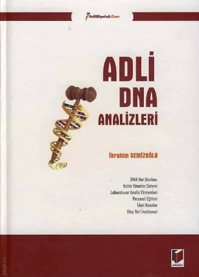 Adli DNA Analizleri  İbrahim Semizoğlu  - Kitap