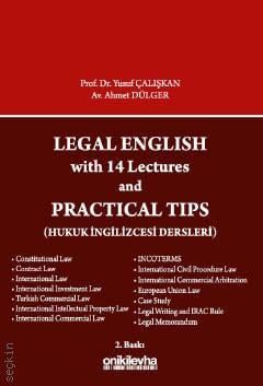 Legal English With 14 Lectures and Practical Tips Prof. Dr. Yusuf Çalışkan, Ahmet Dülger  - Kitap
