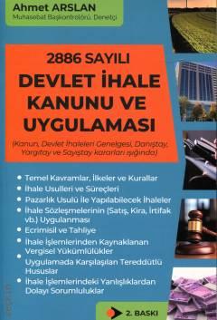 2886 Sayılı Devlet İhale Kanunu ve Uygulaması Ahmet Arslan  - Kitap
