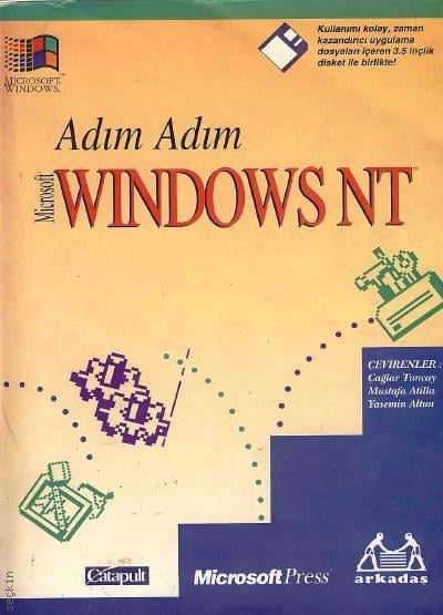 Adım Adım Windows NT Mustafa Atilla, Yasemin Altun, Çağlar Tuncay  - Kitap