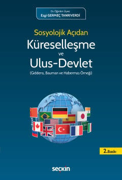 Küreselleşme ve Ulus – Devlet Ezgi Germeç Tanrıverdi