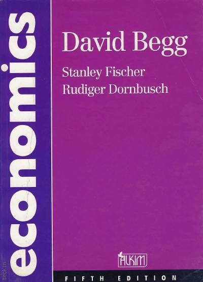 Economics David Begg, Stanley Fischer, Rudiger Dornbusch  - Kitap