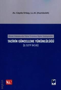 Tacirin Güncelleme Yükümlülüğü Ceyda Erbay