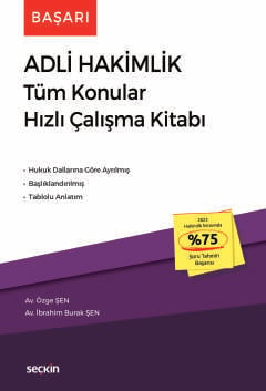 Başarı – Adli Hakimlik Tüm Konular Hızlı Çalışma Kitabı Özge Şen, İbrahim Burak Şen  - Kitap