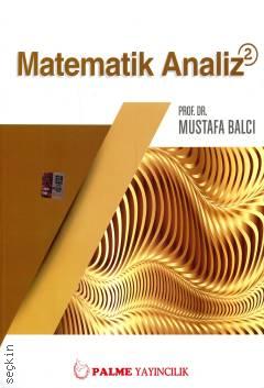Matematik Analiz Cilt:2 Prof. Dr. Mustafa Balcı  - Kitap