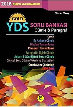 Gold YDS Soru Bankası Cümle Paragraf  Gürcan Günay  - Kitap