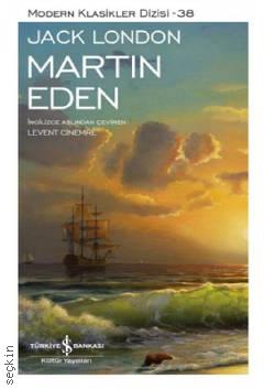 Modern Klasikler Dizisi – 38 Martin Eden Jack London  - Kitap